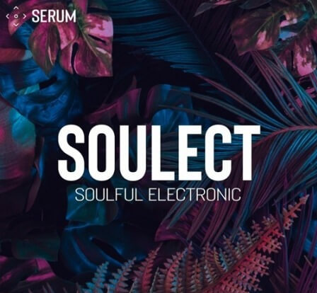 SynthHacker Soulect For Serum Synth Presets MiDi